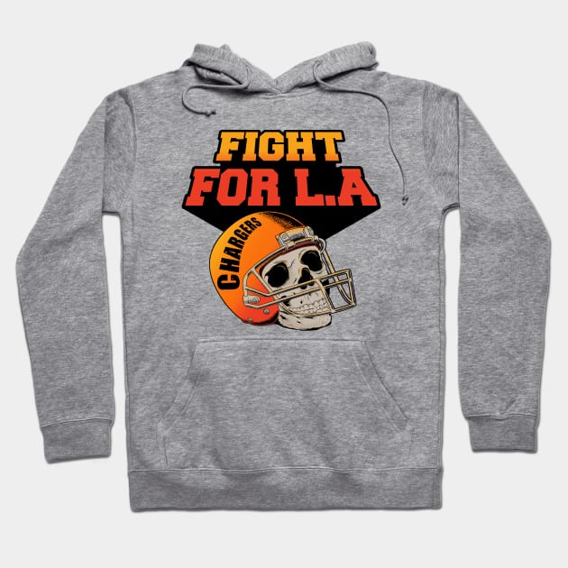 FIGHT FOR L.A Hoodie by BURN444